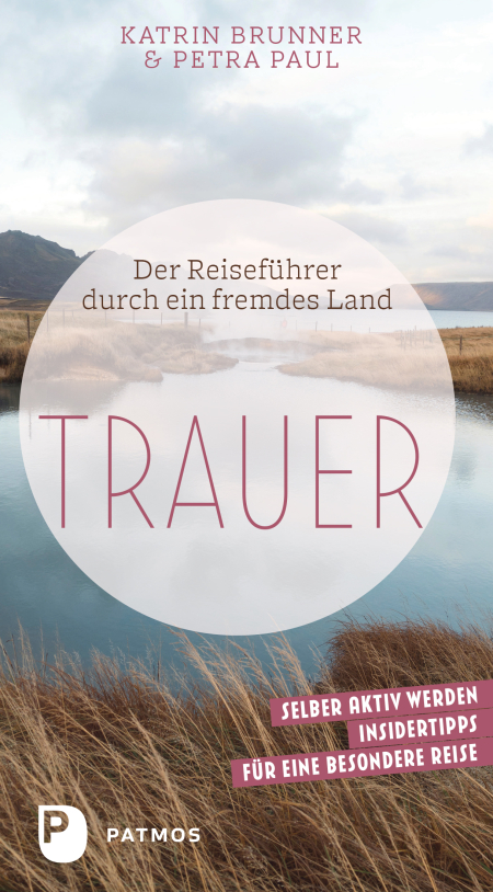 Der Reiseführer durch ein fremdes Land "Trauer"